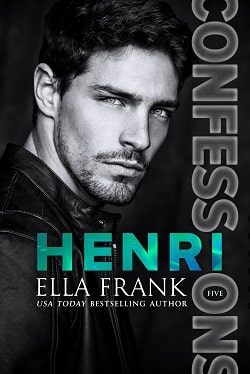 Henri (Confessions 5)