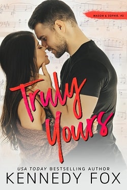 Truly Yours (Mason & Sophie 2, Roommate Duet 4)