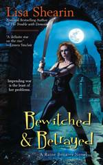 Bewitched & Betrayed (Raine Benares 4)