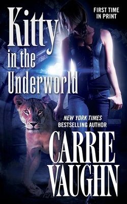 Kitty in the Underworld (Kitty Norville 12)